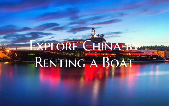 Explore China by Renting a B...