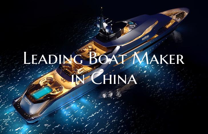 Leading Boat Maker in China