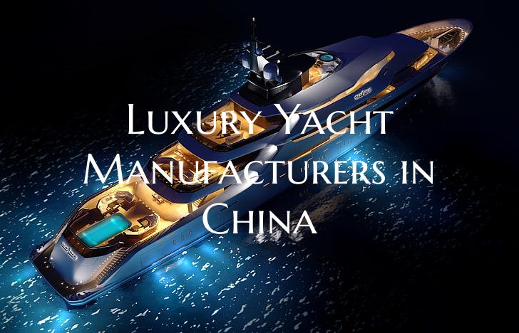 Luxury Yacht Manufacturers i...